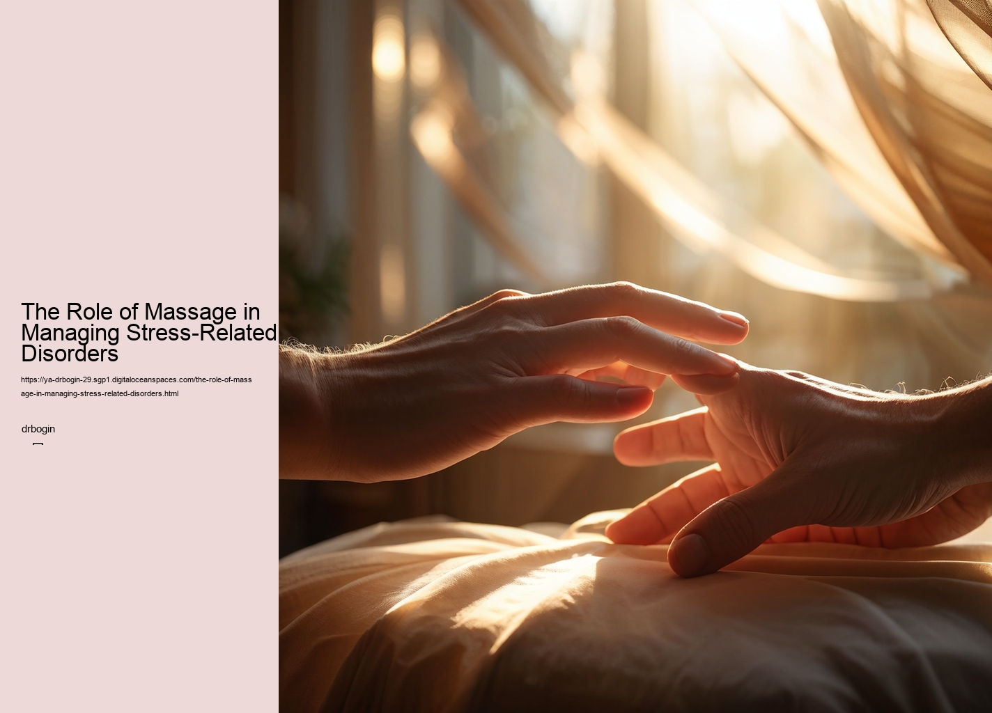 The Role of Massage in Managing Stress-Related Disorders